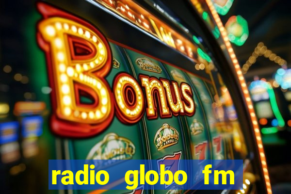 radio globo fm 90.1 salvador bahia